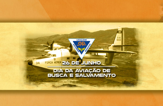 26 Junho – Dia da Aviação de Busca e Salvamento (SAR)