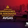 ANAC- Acompanhamento da situação das aeronaves abastecidas com AVGAS