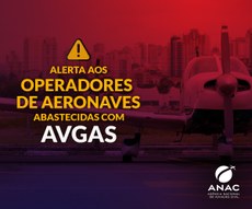 ANAC- Acompanhamento da situação das aeronaves abastecidas com AVGAS