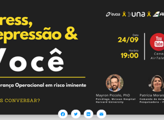 Stress, Depressão & Você – A Segurança Operacional em risco iminente. Por AirTalent