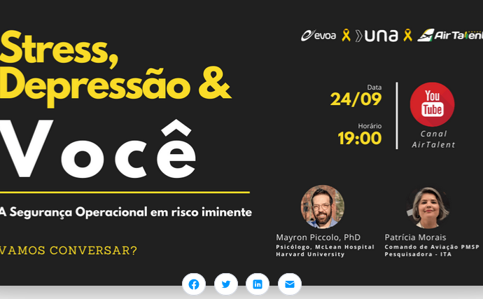 Stress, Depressão & Você – A Segurança Operacional em risco iminente. Por AirTalent