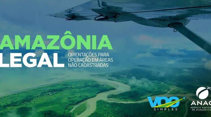 ANAC cria procedimentos para pousos e decolagens em áreas não cadastradas da Amazônia Legal